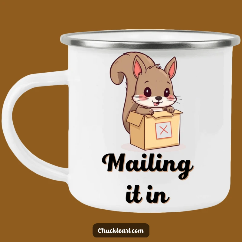 Funny Squirrel Mailing Himself Camping Mug: Durable Outdoor Art, Hilarious Gift