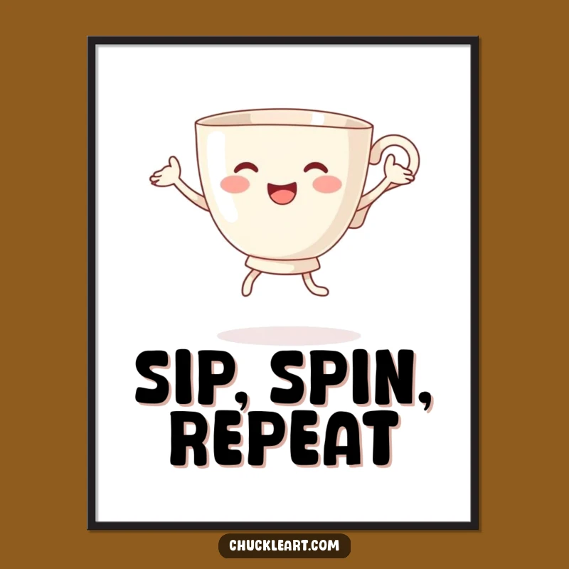 Funny Dancing Teacup Poster - Hilarious Joyful Wall Art for Tea Lovers