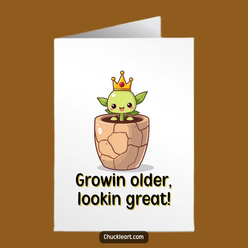 Free Printable Birthday Card: Crowned Sprout's Growth - Inspirational Downloadable Gift