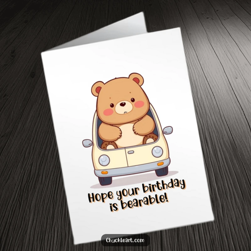 Funny Free Printable Birthday Card: A chubby bear humorously spills out of a tiny car, showcasing birthday excess.