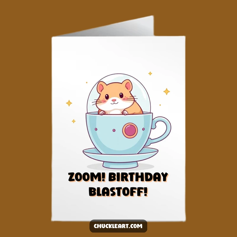 Funny Free Printable Hamster Teacup Spaceship Birthday Card - Unique Gift