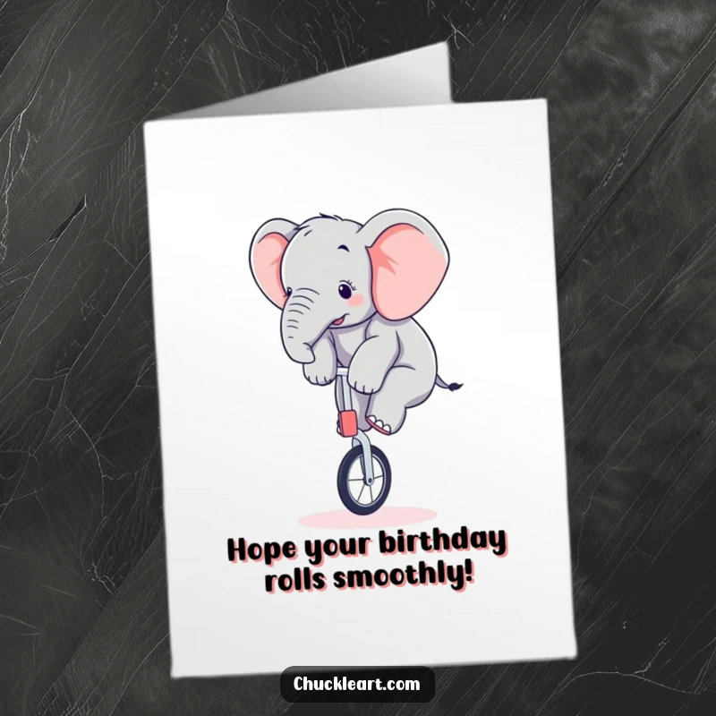 Funny Free Printable Birthday Card: A clumsy elephant hilariously attempting to balance on a tiny unicycle, ready to bring laughter.