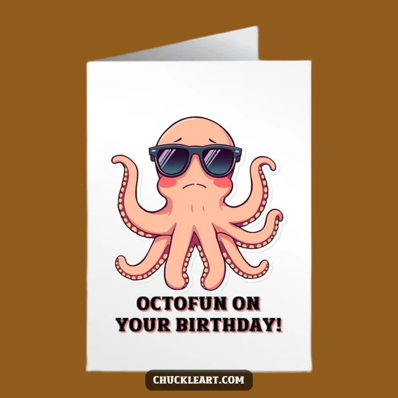 Free Printable Funny Birthday Card: Cool Octopus Shades Downloadable Gift