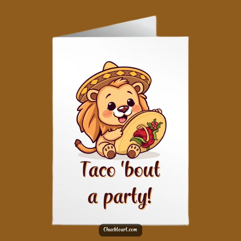 Free Printable Funny Birthday Card: Lion in Sombrero Eating Giant Taco Downloadable