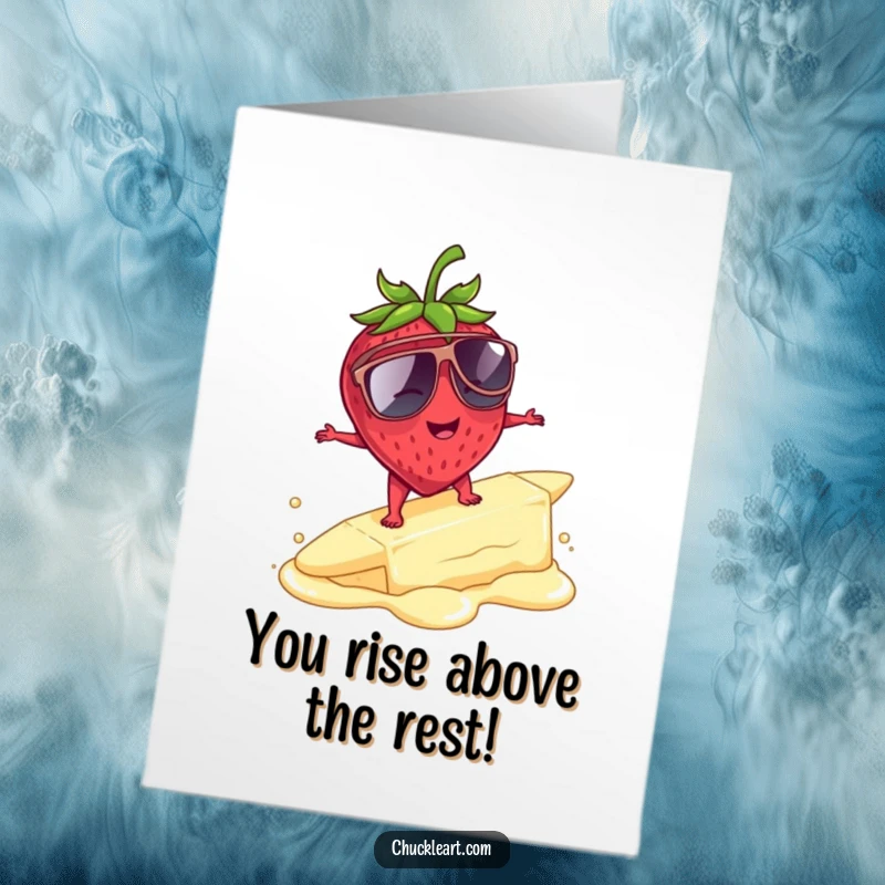Funny free printable congratulations card of a blushing strawberry wearing sunglasses surfing a melting butter pat, celebrating success.