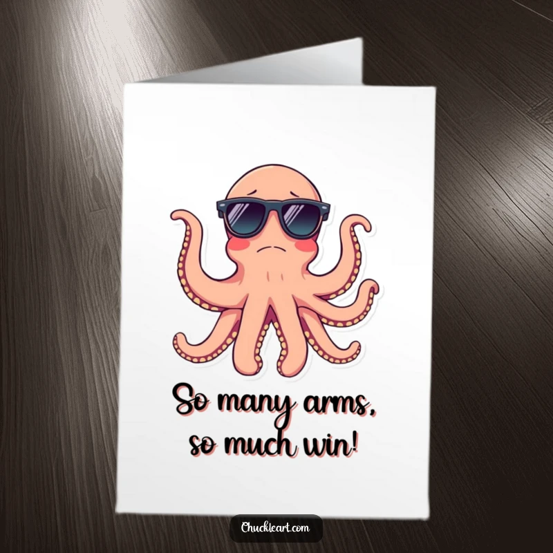 Funny Free Printable Congrats Card: A confused octopus juggles sunglasses on all its arms, a celebratory image of versatility.