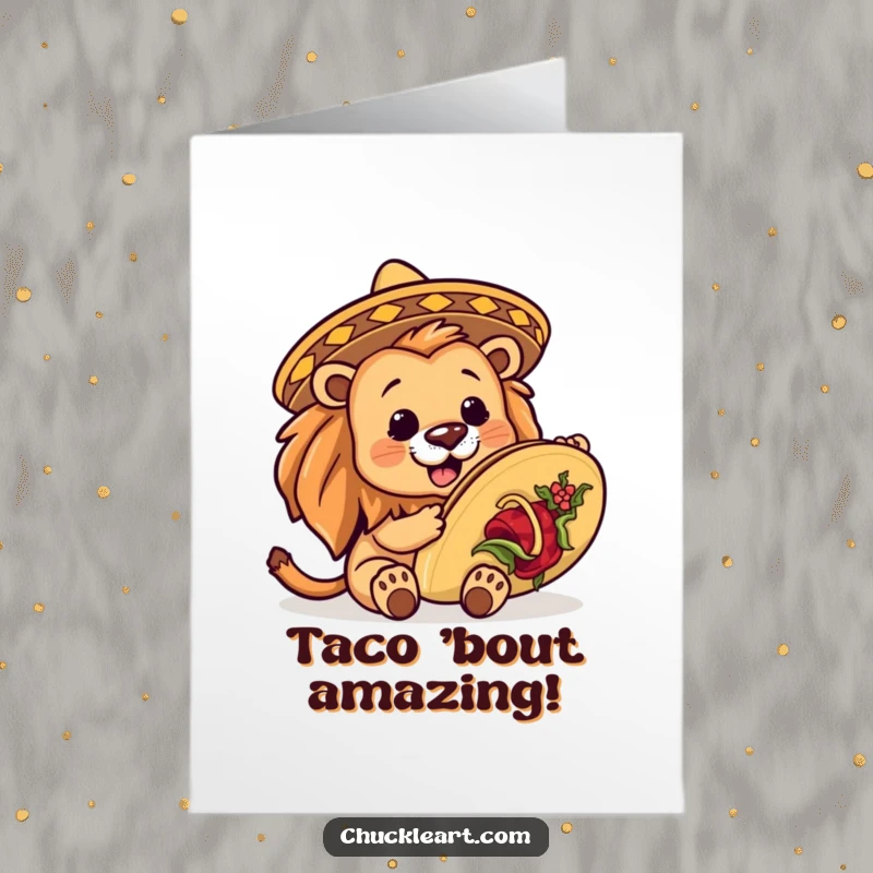 Funny Free Printable Congratulations Card: A lion wearing a tiny sombrero is about to conquer a giant taco, celebrating success.