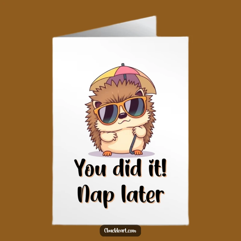 Free Printable Congrats Card: Grumpy Hedgehog's Shade, Funny Downloadable Gift