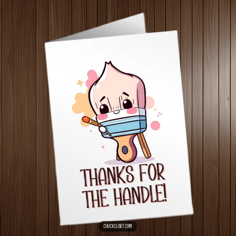 Funny Free Printable Thank You Card: Clumsy paintbrush painting its handle, a humorous DIY downloadable art.