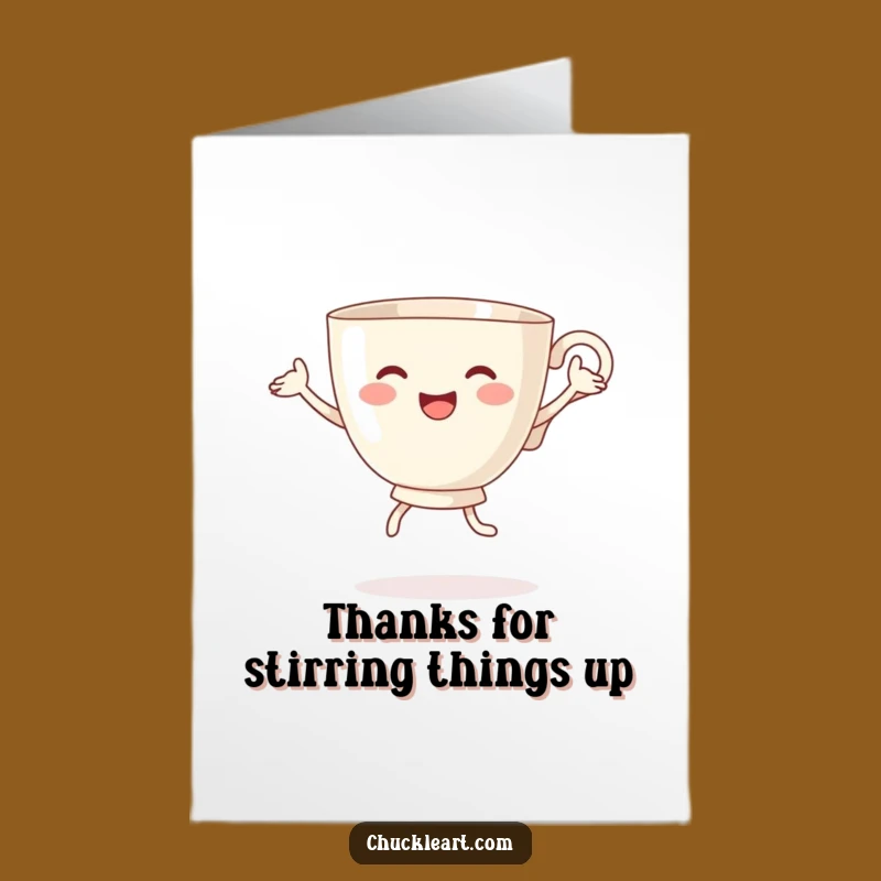 Funny Free Printable Thank You Card: Dancing Teacup Gratitude Downloadable Gift