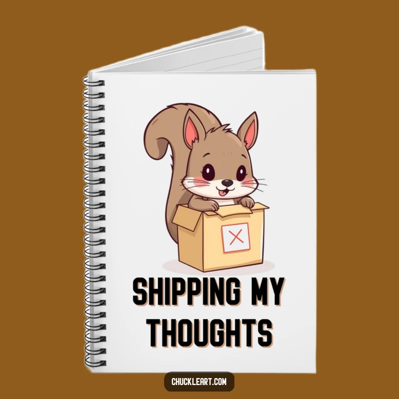 Funny Squirrel Mailing Himself Notebook: Hilarious Journal for Creative Ideas